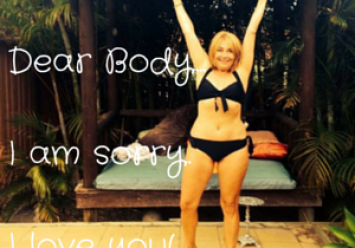 Dear Body…