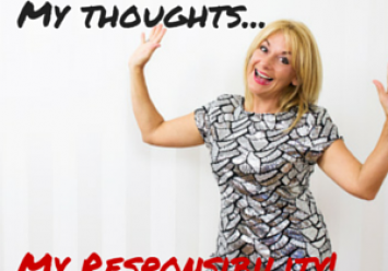 My thoughts My Responsibility!