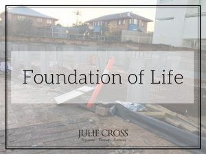 Foundation of Life
